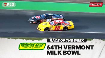 Sweet Mfg. Race Of The Week: Vermont Milk Bowl at Thunder Road