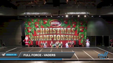 Full Force - Vaders [2022 L1 Youth - D2 - Small 12/3/2022] 2022 Cheer Power Holiday Showdown Galveston