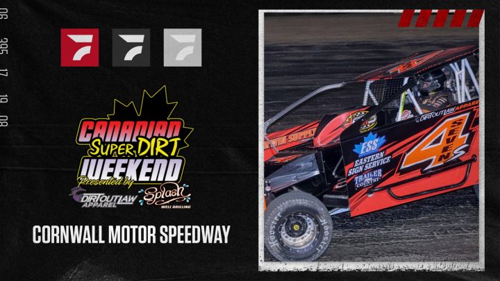 2026 Canadian Super DIRT Weekend at Cornwall Motor Speedway