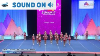 Full Force - Stealth [2026 L4 Senior - D2 - Small - B Semis] 2026 The D2 Summit