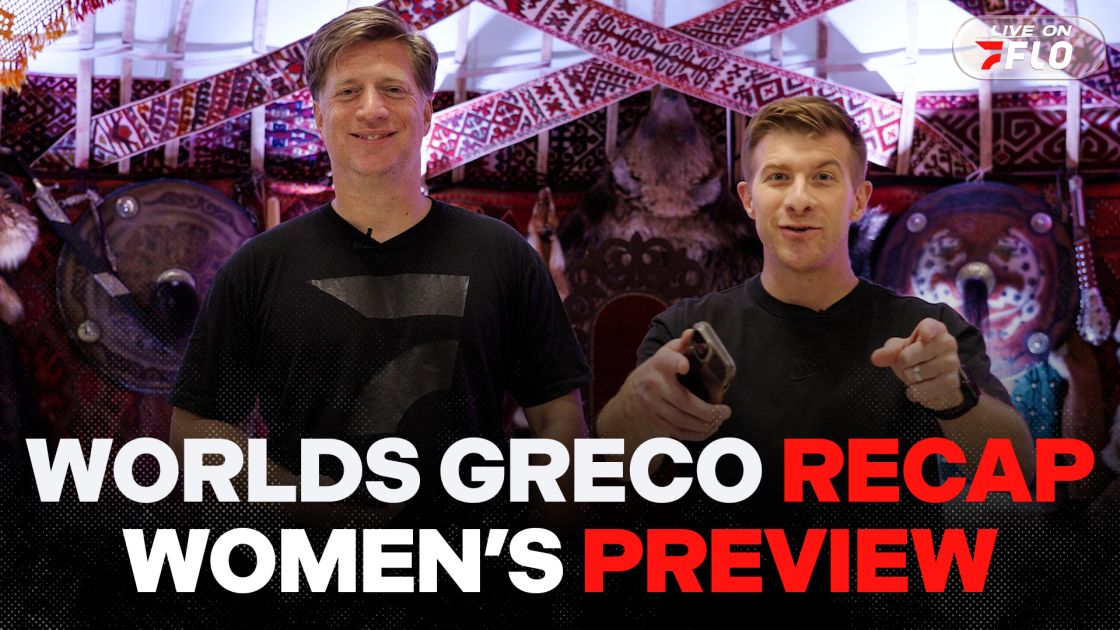 Worlds Greco Recap and Women's Freestyle Preview!