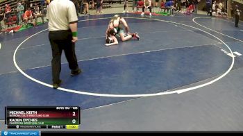 105 lbs Quarterfinal - Kaden Dyches, Champions Wrestling Club vs Michael Keith, Natrona Colts Wrestling Club