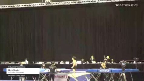 Mick Seyler - Individual Trampoline, Southlake Gymnastics - 2021 USA Gymnastics Championships