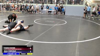 250 lbs Round 1 - Sean Fairchild, Juneau Youth Wrestling Club Inc. vs Tyson Foster, Juneau Youth Wrestling Club Inc.