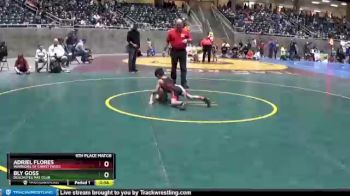 49 lbs 5th Place Match - Bly Goss, Deschutes Mat Club vs Adriel Flores, Warriors Of Christ (WOC)