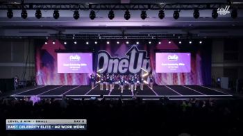 East Celebrity Elite - M2 Work Work [2026 L2 Mini - Small Day 2] 2026 One Up Grand Nationals