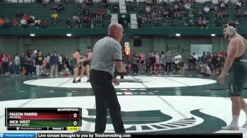 285 lbs Quarterfinal - Mason Parris, Michigan vs Nick West, Michigan State