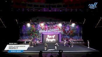 Topic of Discussion - Respect [2023 L4 Senior Day 2] 2023 Spirit Celebration Christmas Grand Nationals