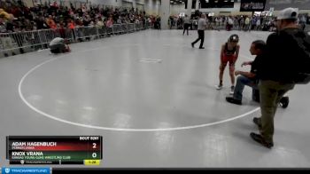 74 lbs Cons. Round 4 - Knox Vrana, Kansas Young Guns Wrestling Club vs Adam Hagenbuch, Pennsylvania