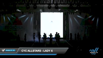 CYC Allstars - Lady X [2022 L3 Junior - D2 - Small Day 2] 2022 The West Regional Summit DI/DII