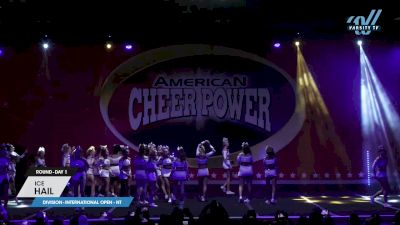 ICE - Hail [2023 L6 International Open - NT Day 1] 2023 ACP Columbus Grand Nationals