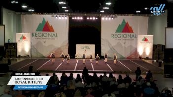 East Tennessee Cheer - Royal Kittens [2024 L1.1 Mini - PREP - D2 04/20/2024] 2024 The Southeast Regional Summit