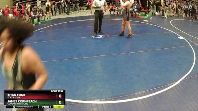 Quarterfinal - Titan Funk, Top Of Utah vs James Cornpeach, Cougars Wrestling