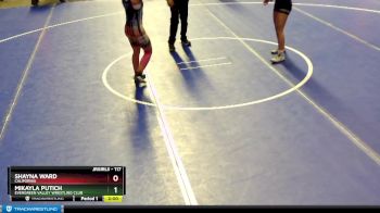 117 lbs Quarterfinal - Shayna Ward, California vs Mikayla Putich, Evergreen Valley Wrestling Club