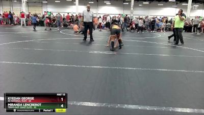 130 lbs Round 5 (8 Team) - Kyedan George, NC National Team vs Miranda Lencrerot, Terps East Coast Elite