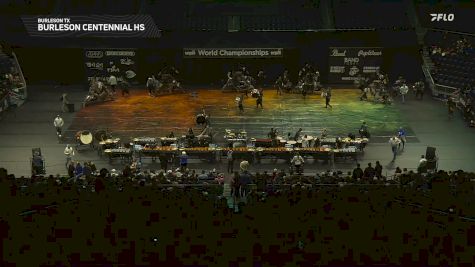Burleson Centennial HS "Burleson TX" at 2026 WGI Percussion/Winds World Championships