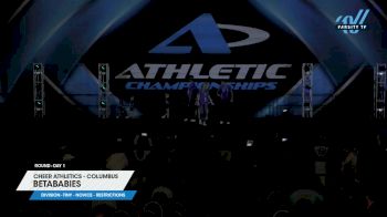 Cheer Athletics - Columbus - BetaBabies [2024 L1 Tiny - Novice - Restrictions Day 1] 2024 Athletic Championships Nationals & Dance Grand Nationals