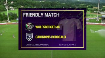 Full Replay - Wolfsberger AC vs Girondins Bordeaux | 2019 European Pre Season - Wolfsberger AC vs Girondins Bordeaux - Jul 13, 2019 at 9:54 AM CDT