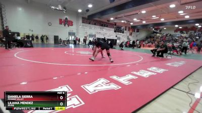 155 lbs Champ. Round 2 - Daniela Sierra, Pioneer Valley vs Liliana Mendez, Irvine