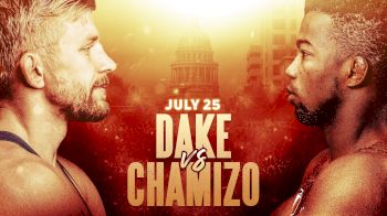 Dake vs Chamizo - July 25