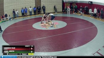 132 lbs Prelim - Aden Arista, Lakeside vs Andrew Ruiz, Legacy