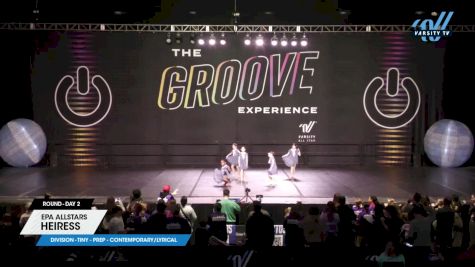 EPA AllStars - HEIRESS [2025 Tiny - Prep - Contemporary/Lyrical Day 2] 2025 GROOVE Dance Grand Nationals