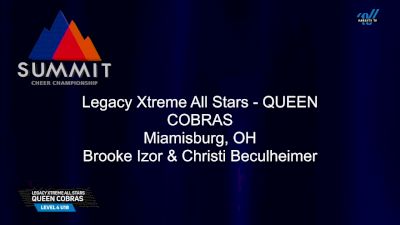 Legacy Xtreme All Stars - QUEEN COBRAS [2025 L4 U18 Semis] 2025 The Summit