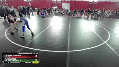 95-101 lbs Round 2 - Faith Kipper, Lancaster Wrestling Club vs Thomas Johnson, Wisconsin