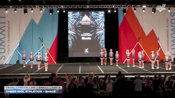 Cheer Idol Athletics - Shade [2026 L1 Youth - D2 - Small Day 2] 2026 The Youth Summit