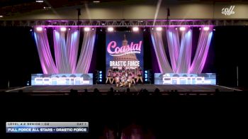 Full Force All Stars - Drastic Force [2026 L4.2 Senior - D2 Day 1] 2026 Coastal at the Capitol Super Nationals