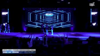 Spirit Too - Shadow [2026 L1 Mini - Novice - Restrictions Day 1] 2026 Spirit Fest Grand Nationals