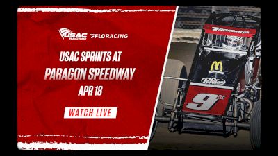 Full Replay | USAC Sprints at Paragon 4/18/21 (Rainout)
