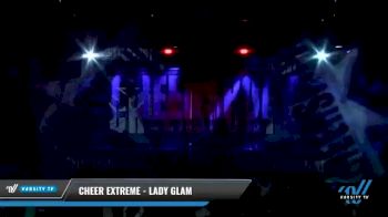 Cheer Extreme - Lady Glam [2021 L1 - U17 Day 2] 2021 CHEERSPORT National Cheerleading Championship