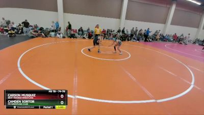 74-78 lbs Round 2 - Camden Sortor, FM Wrestling Club vs Carson Musquiz, Best Trained Wrestling