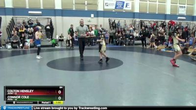 84 lbs Round 3 (4 Team) - Connor Cole, Penn vs Colton Hensley, Avon