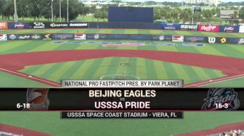 Full Replay - 2019 Beijing Eagles vs USSSA Pride | NPF - Beijing Eagles vs USSSA Pride | NPF - Jul 4, 2019 at 5:23 PM CDT
