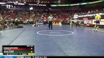 1A-182 lbs Cons. Round 3 - Chase Wickwire, Belle Plaine vs Ryan Funke, Beckman Catholic
