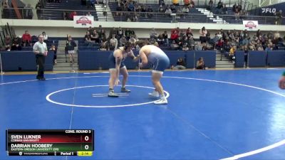 285 lbs Cons. Round 3 - Darrian Hoobery, Eastern Oregon University (OR) vs Sven Lukner, Corban University