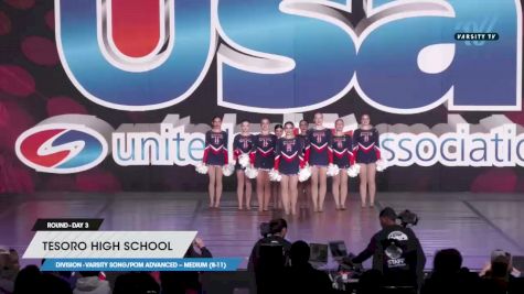 Tesoro High School - Varsity Song/Pom Advanced -- Medium (8-11) [2023 Varsity Song/Pom Advanced -- Medium (8-11) Day 3] 2023 USA Spirit & Junior Nationals/Collegiate Championships