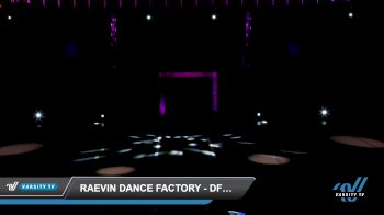 Raevin Dance Factory - DFE Mini Prep Hip Hop [2022 Mini - Prep - Hip Hop Day1] 2022 The U.S. Finals: Dallas