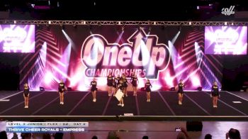 Thrive Cheer Royals - Empress [2026 L3 Junior - Flex - D2 Day 2] 2026 One Up Arizona Nationals