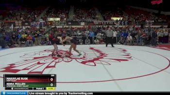 135 lbs Quarterfinal - Makaylae Rusk, Fort Scott vs Keira Mullen, Lindsborg-Smoky Valley