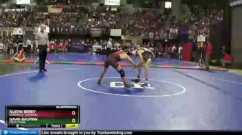 Quarterfinal - Gavin Bauman, Frenchtown vs Austin Berry, Dawson Co. (Glendive)