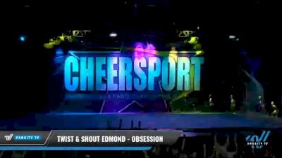 Twist & Shout - Edmond - Obsession [2021 L6 Senior - XSmall Day 2] 2021 CHEERSPORT National Cheerleading Championship