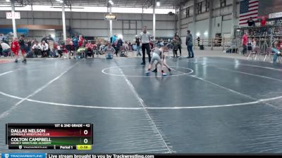 42 lbs Round 3 - Dallas Nelson, Homedale Wrestling Club vs Colton Campbell, Legacy Wrestling Academy