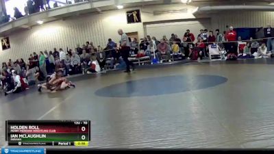 70 lbs Cons. Round 3 - Ian McLaughlin, Indiana vs Holden Roll, Perry Meridian Wrestling Club