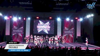 Famous Superstars - TROUBLE [2024 L4 Junior - D2 - Medium Day 2] 2024 JAMfest Cheer Super Nationals