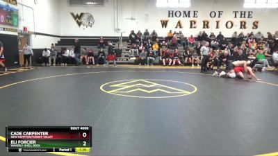 20 lbs Round 1 - Cade Carpenter, New Hampton/Turkey Valley vs Eli Forcier, Waverly-Shell Rock