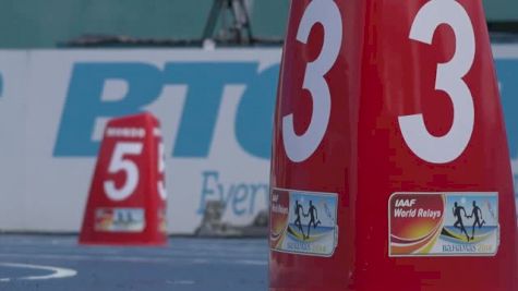 Get Ready For The World Relays