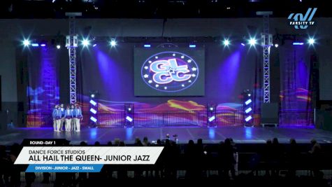 Dance Force Studios - All Hail The Queen- Junior Jazz [2024 Junior - Jazz - Small Day 1] 2024 GLCC Grand Nationals